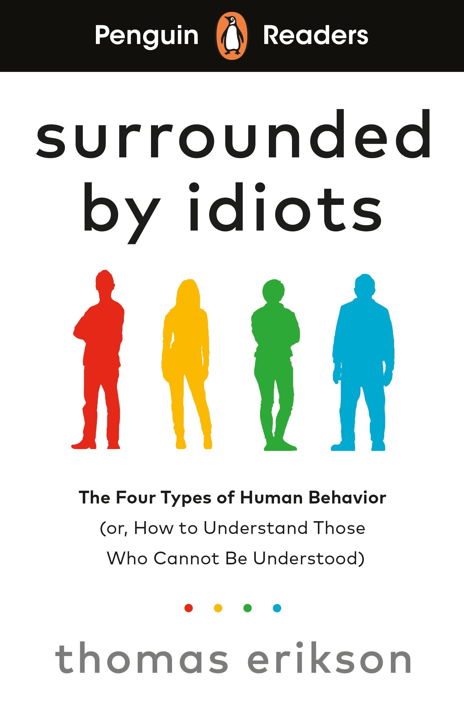 Cover: 9780241700617 | Penguin Readers Level 7: Surrounded by Idiots (ELT Graded Reader)