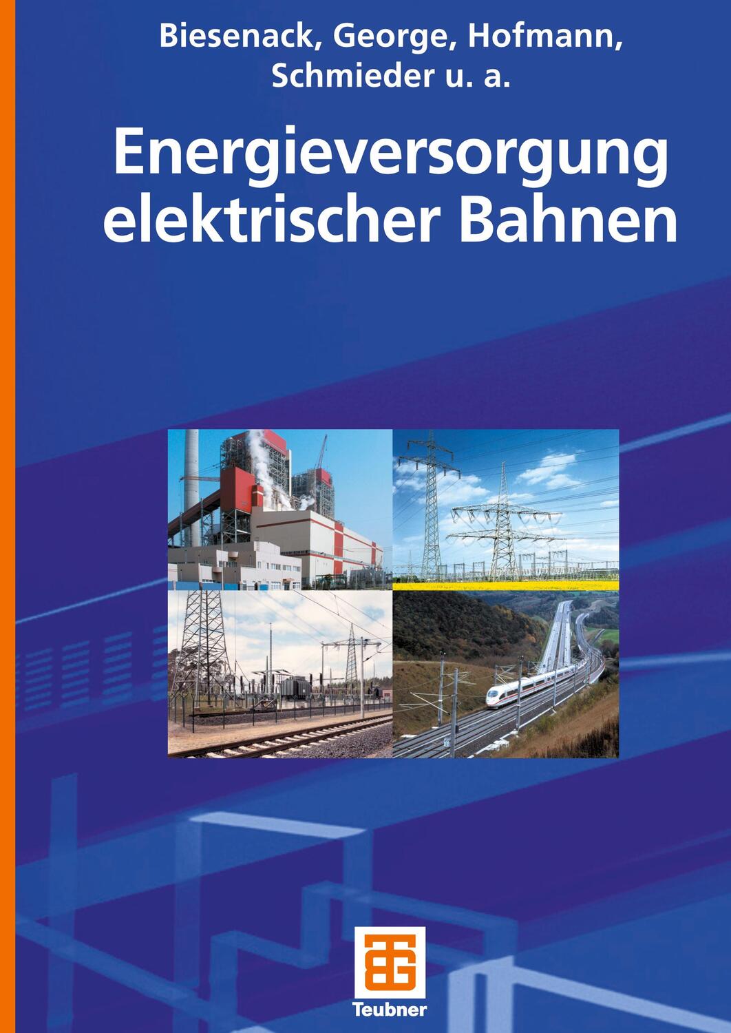 Cover: 9783519062493 | Energieversorgung elektrischer Bahnen | Axel Schmieder (u. a.) | Buch