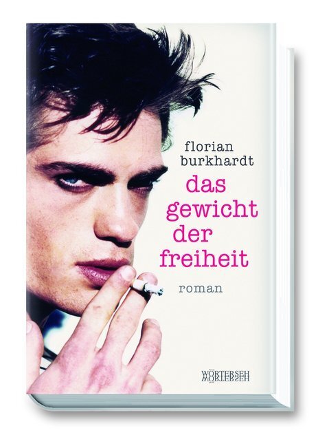 Cover: 9783037630891 | Das Gewicht der Freiheit | Roman | Florian Burkhardt | Buch | 192 S.