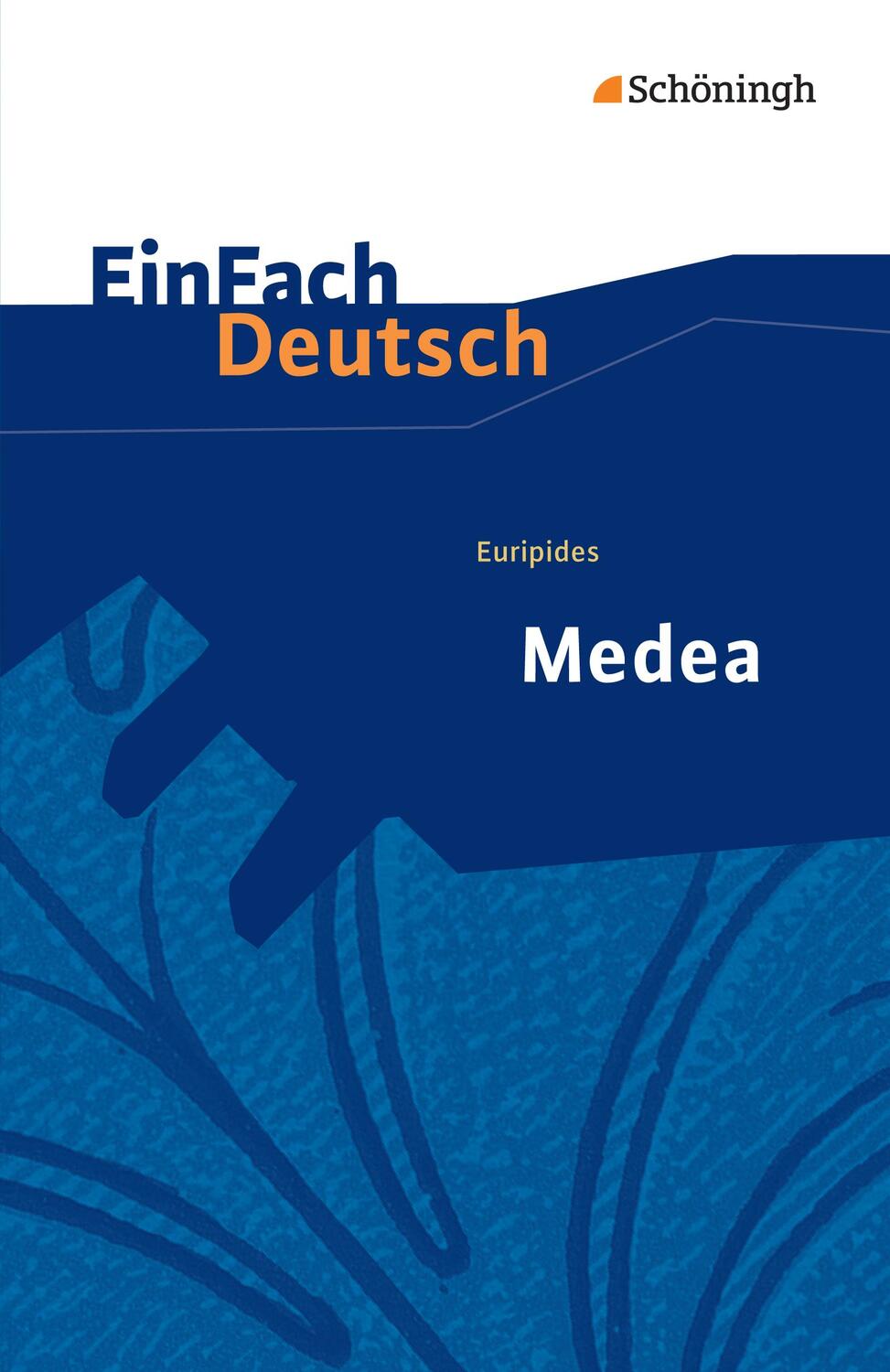 Cover: 9783140226813 | Euripides: Medea. EinFach Deutsch Textausgaben | Gymnasiale Oberstufe