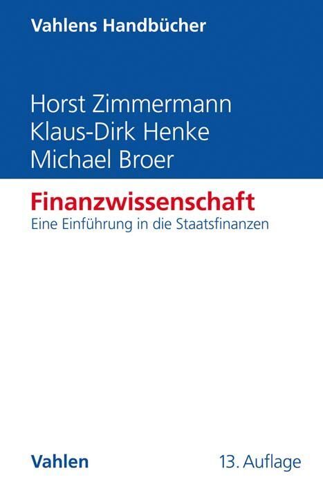 Cover: 9783800664481 | Finanzwissenschaft | Eine Einführung in die Staatsfinanzen | Buch
