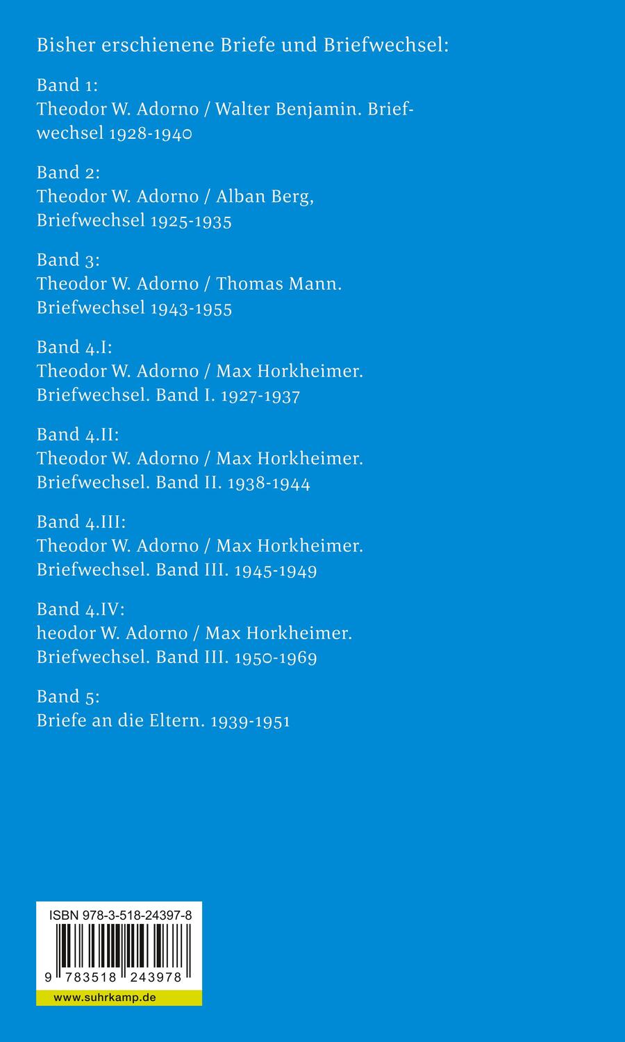 Rückseite: 9783518243978 | Briefe und Briefwechsel | Theodor W. Adorno (u. a.) | Taschenbuch
