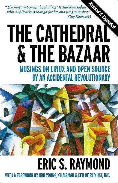 Cover: 9780596001087 | The Cathedral &amp; the Bazaar | Eric Raymond | Taschenbuch | 256 S.