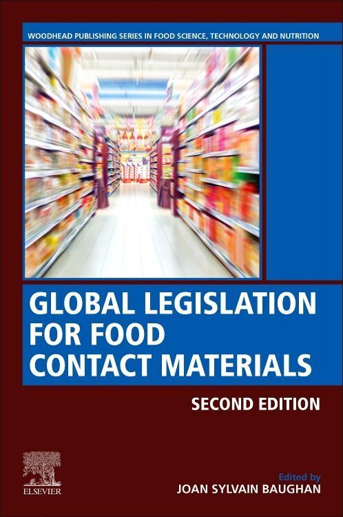 Cover: 9780128211816 | Global Legislation for Food Contact Materials | J.S. Baughan | Buch