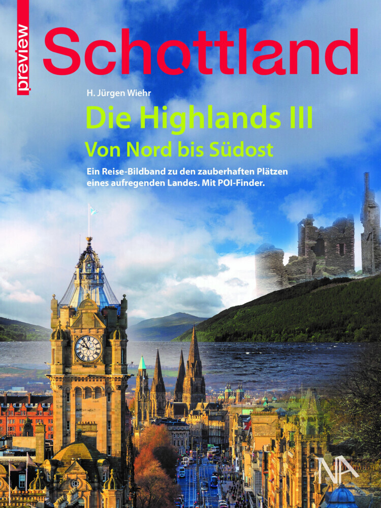 Cover: 9783961761142 | Schottland - Die Highlands. Bd.III | Von Nord bis Südost | Wiehr