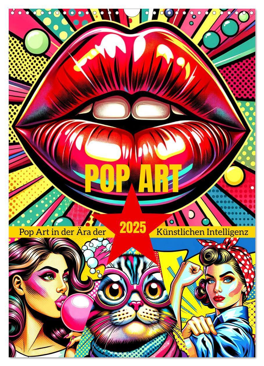 Cover: 9783383775116 | Pop Art - In der Ära der Künstlichen Intelligenz (Wandkalender 2025...