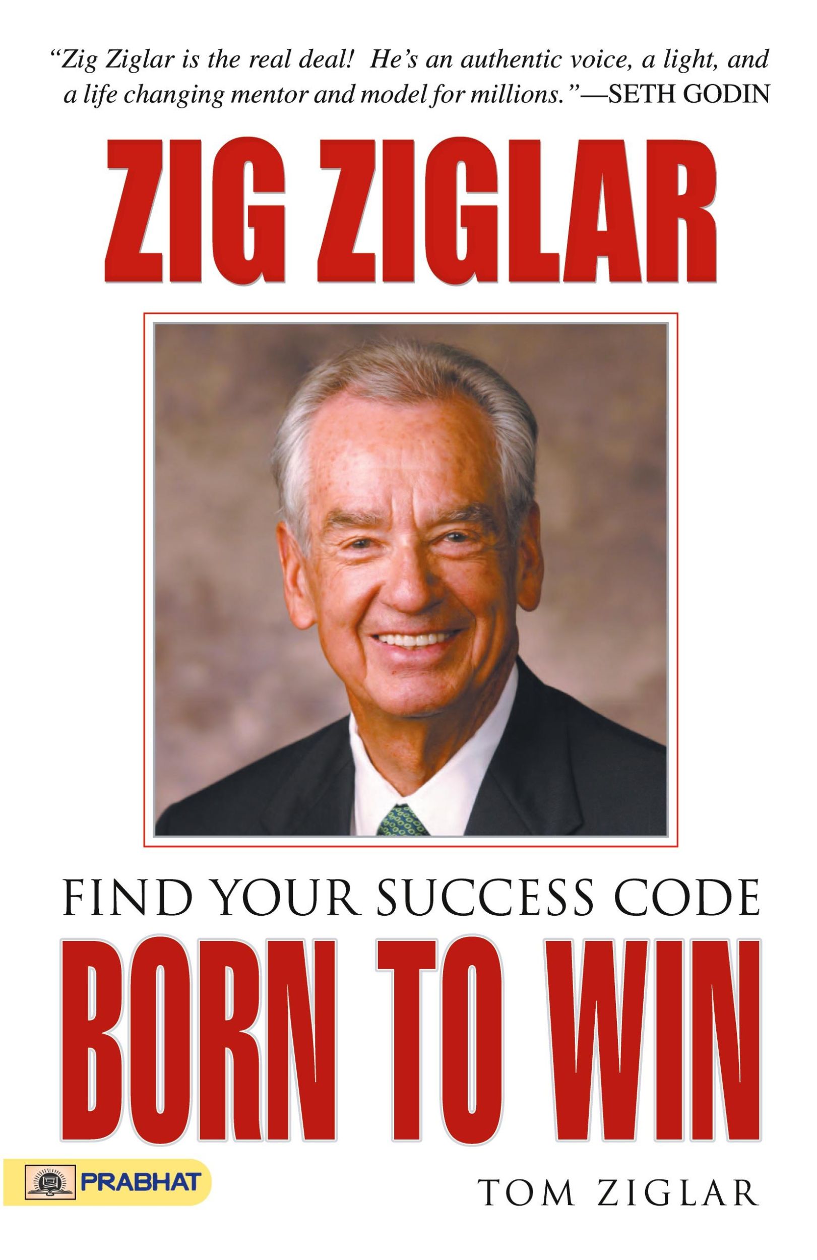 Cover: 9789351869740 | Born to win | Zig Ziglar | Taschenbuch | Englisch | 2021