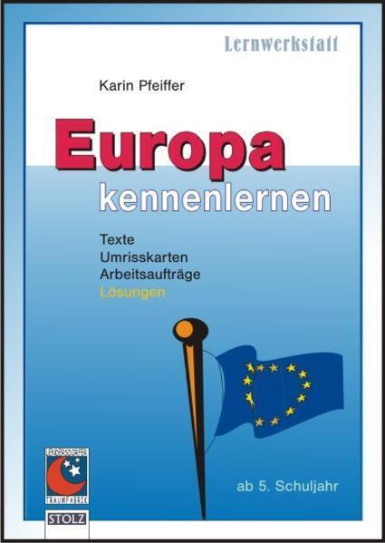 Cover: 9783897780842 | Europa kennenlernen | Karin Pfeiffer | Broschüre | 32 S. | Deutsch