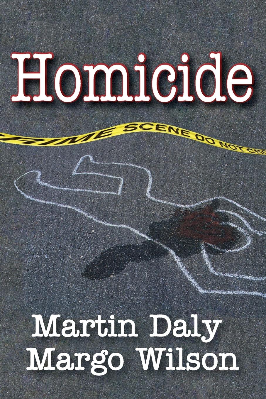 Cover: 9780202011783 | Homicide | Foundations of Human Behavior | Martin Daly (u. a.) | Buch