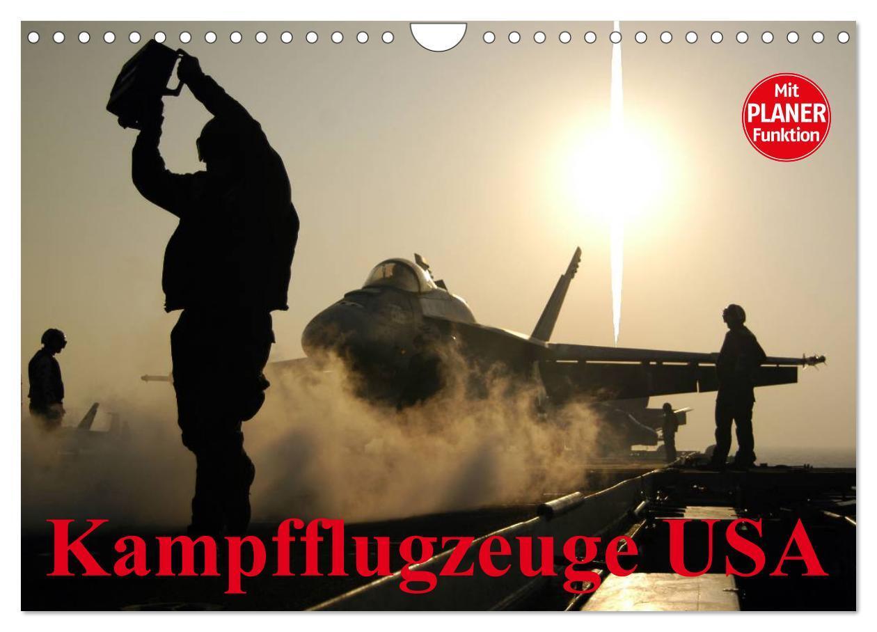 Cover: 9783435550753 | Kampfflugzeuge USA (Wandkalender 2025 DIN A4 quer), CALVENDO...