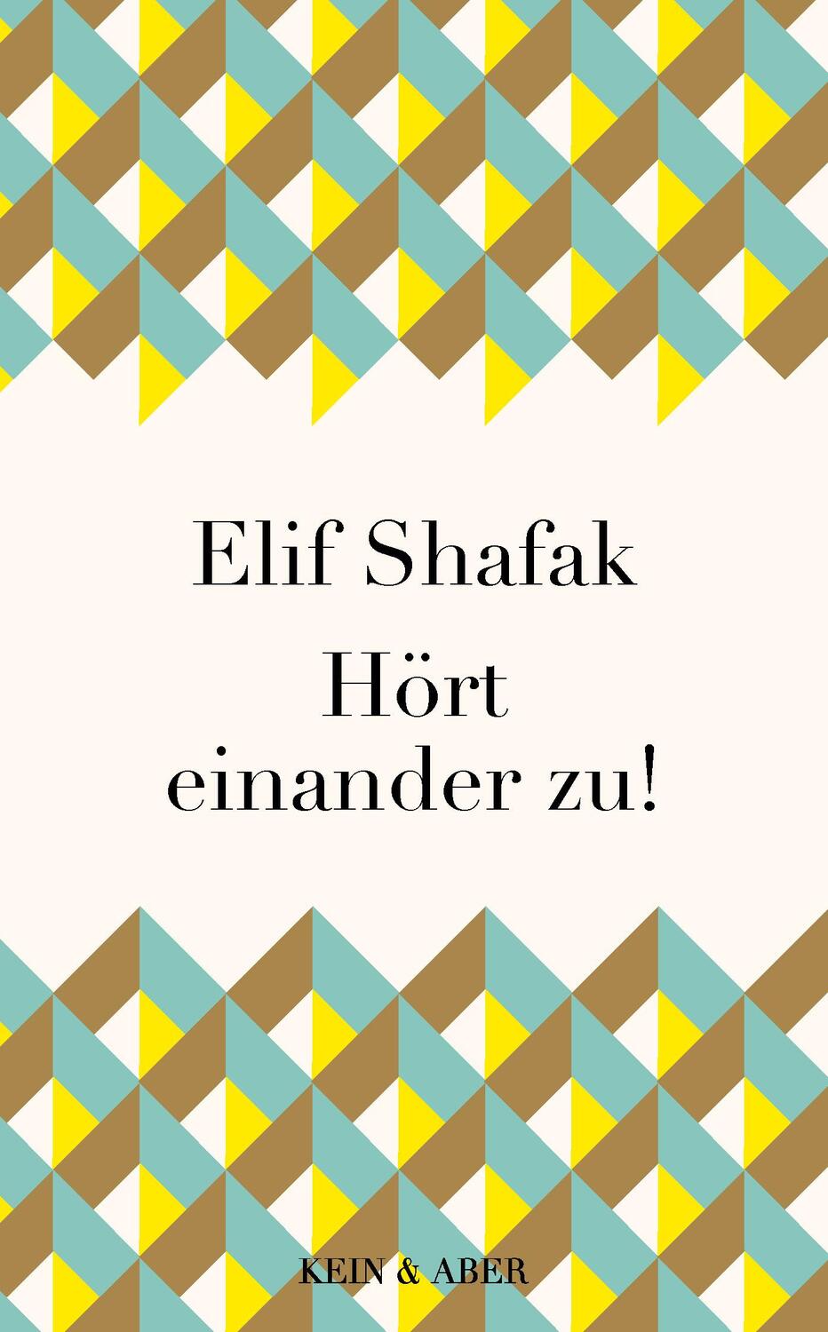 Cover: 9783036958446 | Hört einander zu! | Elif Shafak | Buch | 90 S. | Deutsch | 2021