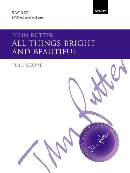 Cover: 9780193413115 | All Things Bright And Beautiful | Paperback | John Rutter | Buch
