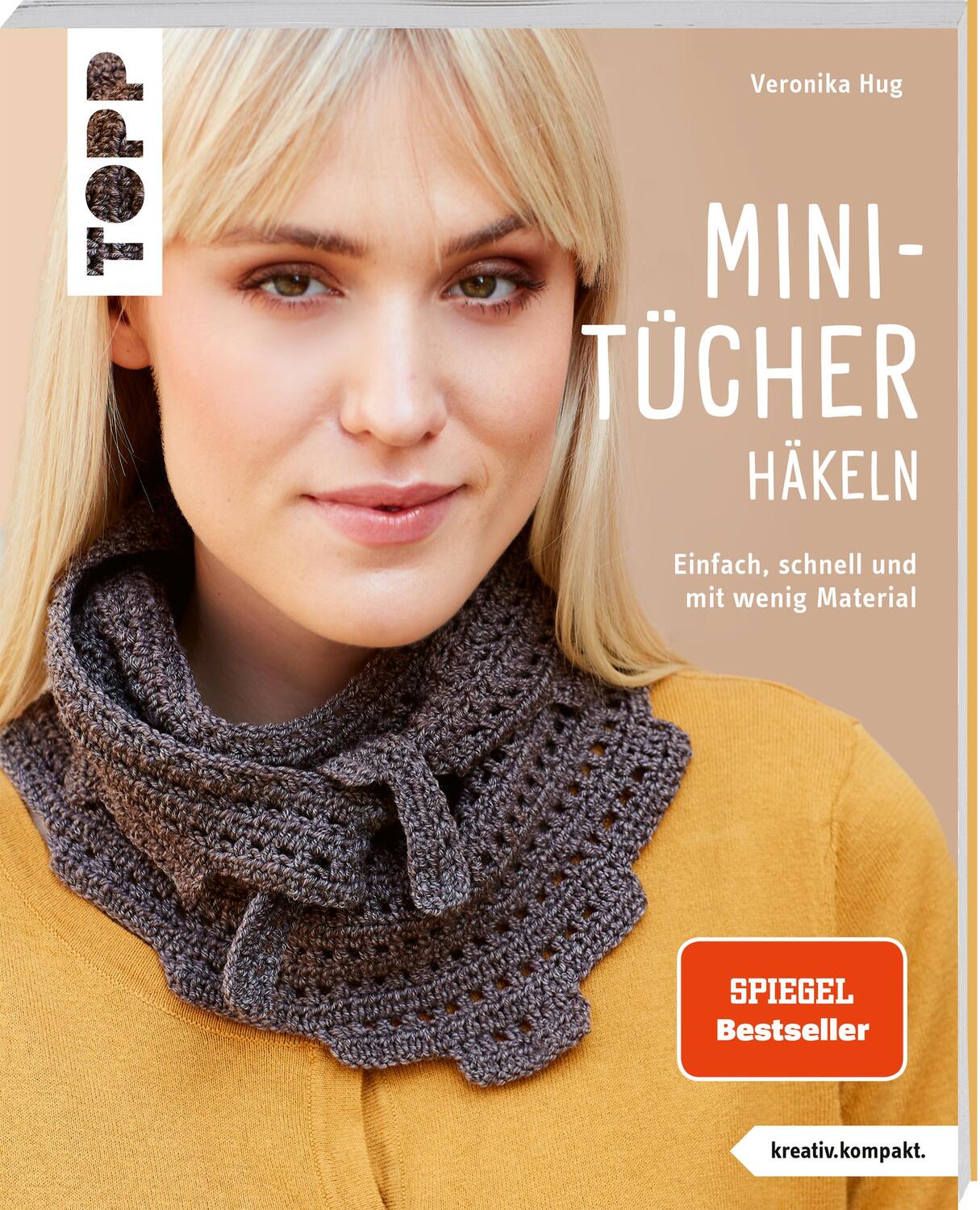 Cover: 9783735871022 | Mini-Tücher häkeln (kreativ.kompakt.) SPIEGEL Bestseller | Hug | Buch