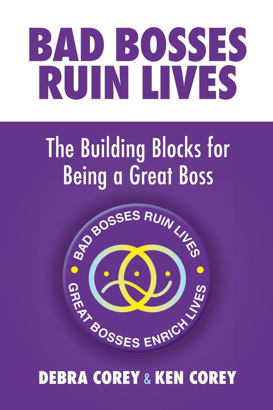 Cover: 9781916572669 | Bad Bosses Ruin Lives | Debra Corey (u. a.) | Taschenbuch | Paperback