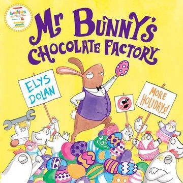 Cover: 9780192746207 | Mr Bunny's Chocolate Factory | Elys Dolan | Taschenbuch | Englisch