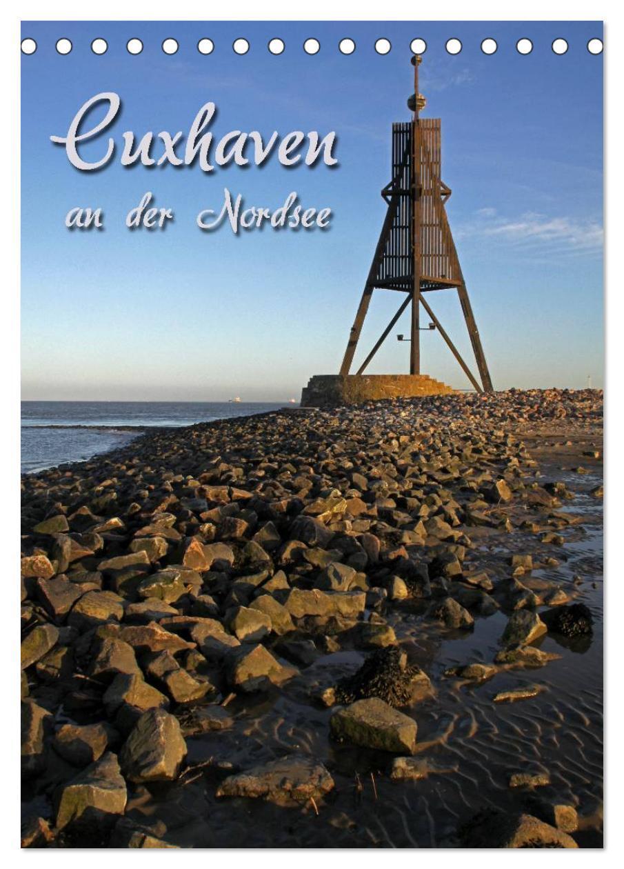 Cover: 9783457076330 | Cuxhaven (Tischkalender 2025 DIN A5 hoch), CALVENDO Monatskalender