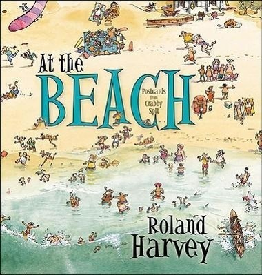 Cover: 9781741147049 | At the Beach | Roland Harvey | Taschenbuch | Kartoniert / Broschiert