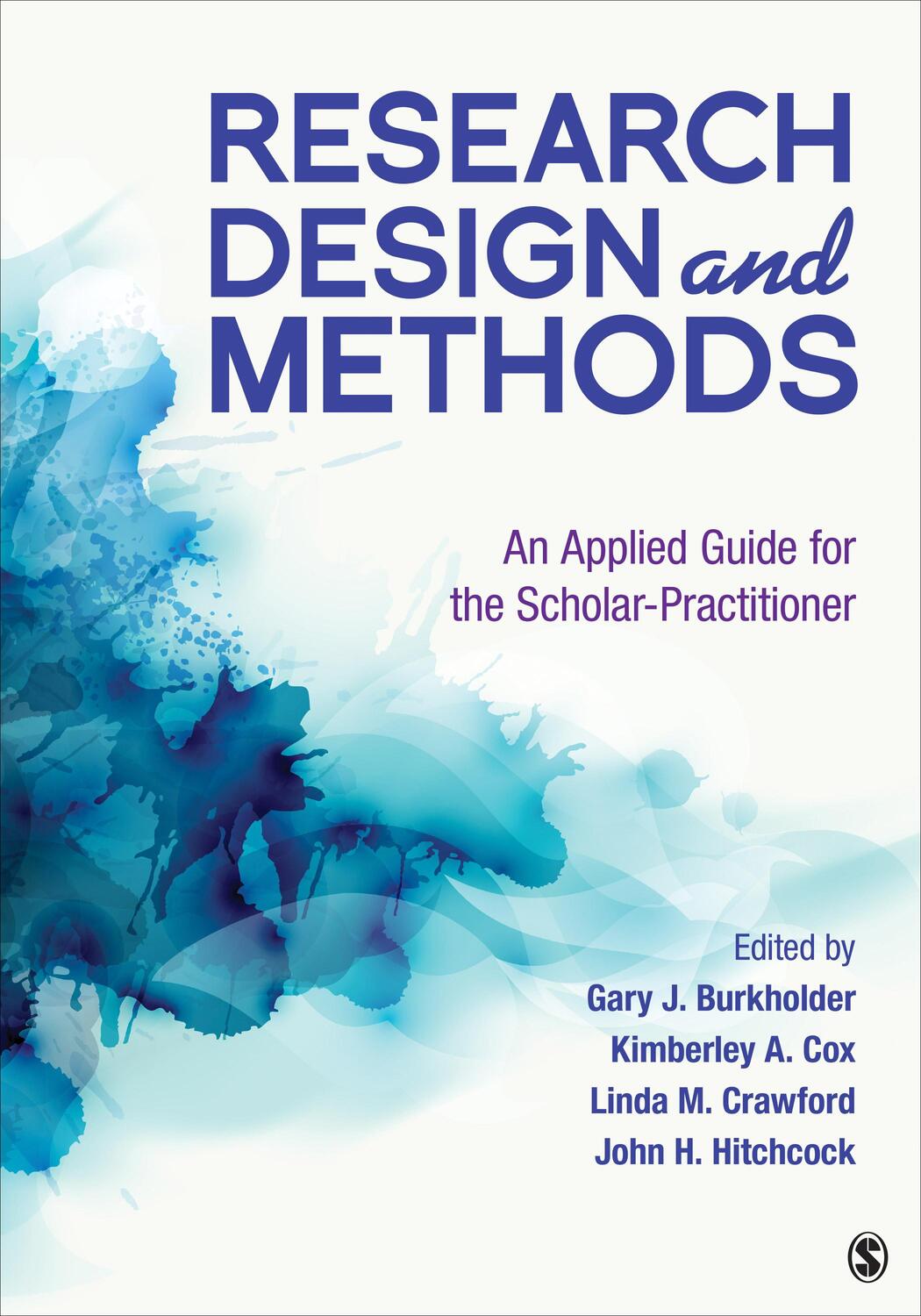 Cover: 9781544342382 | Research Design and Methods | Gary J Burkholder (u. a.) | Taschenbuch