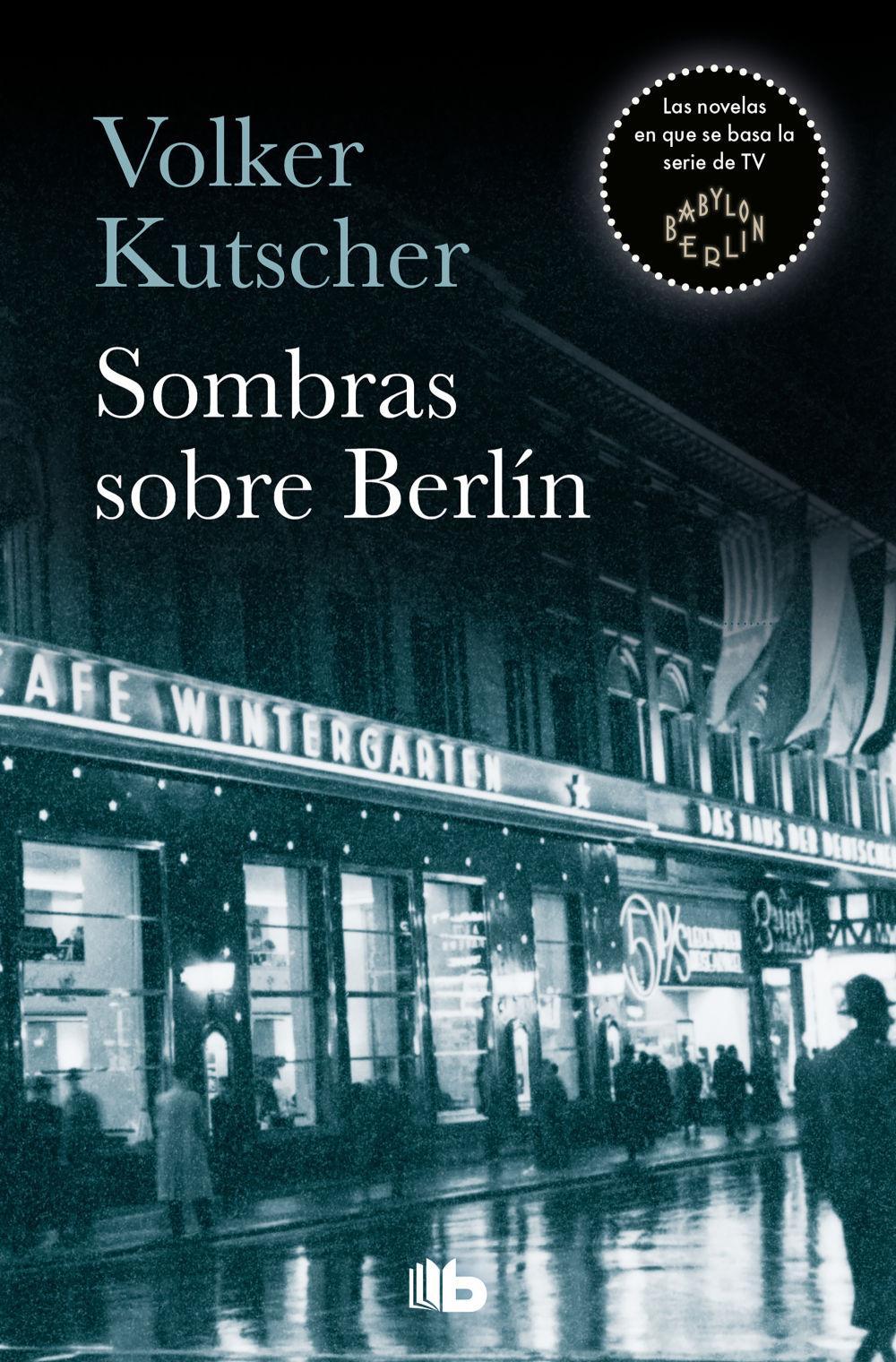 Cover: 9788490705735 | SOMBRAS SOBRE BERLIN. GEREON RATH 1 | Taschenbuch | Spanisch