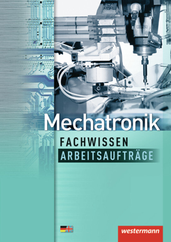 Cover: 9783142225579 | Mechatronik Fachwissen | Lernfelder 6-13 | Sabine Krumnau (u. a.)