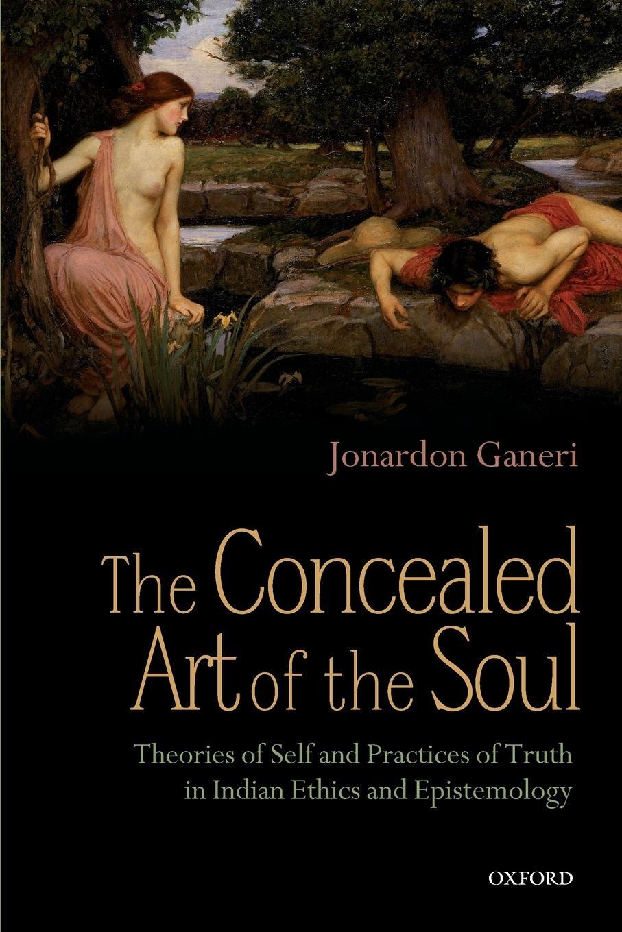 Cover: 9780199658596 | THE CONCEALED ART OF THE SOUL | Ganeri | Taschenbuch | Paperback