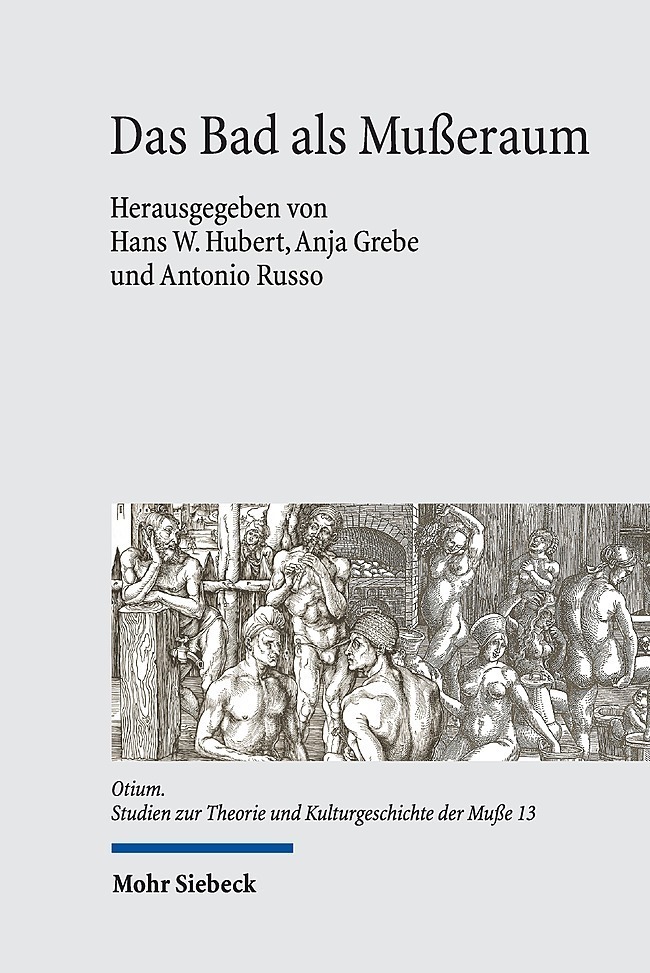 Cover: 9783161589140 | Das Bad als Mußeraum | Anja Grebe (u. a.) | Buch | Deutsch | 2020