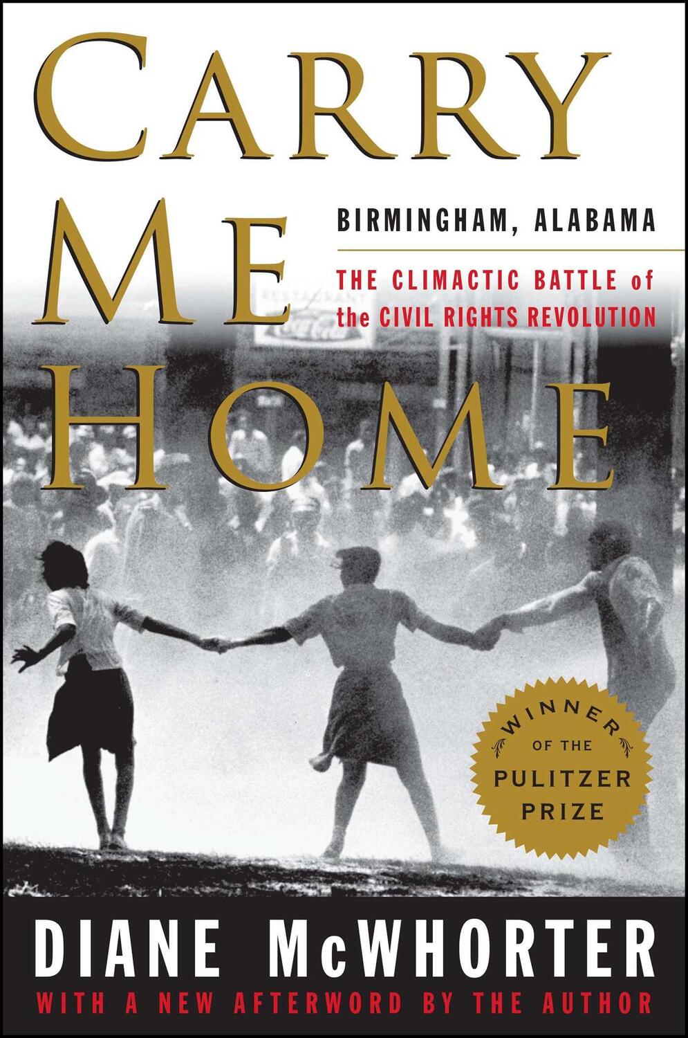 Cover: 9781476709512 | Carry Me Home: Birmingham, Alabama: The Climactic Battle of the...