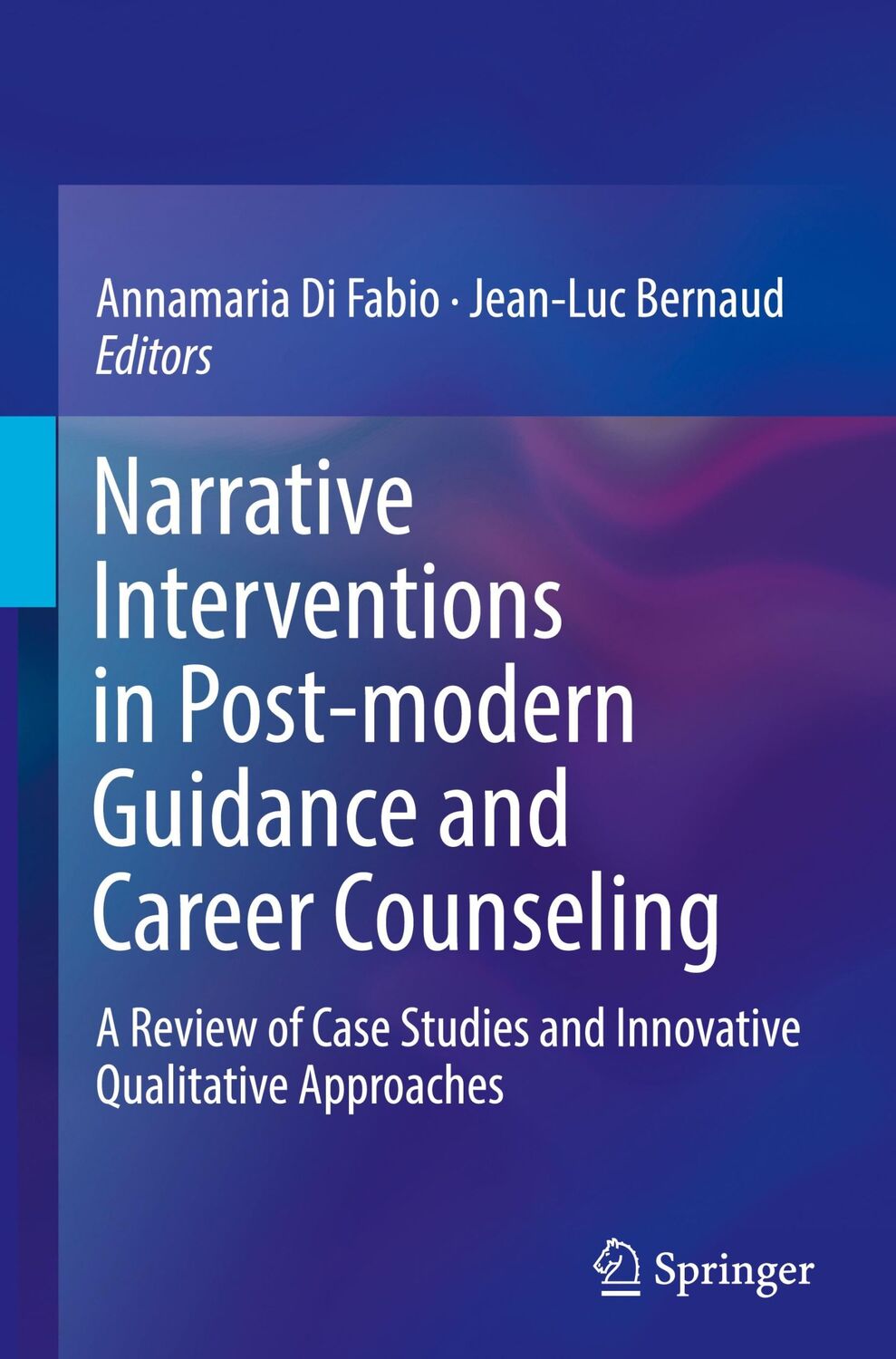 Cover: 9783319982991 | Narrative Interventions in Post-modern Guidance and Career Counseling