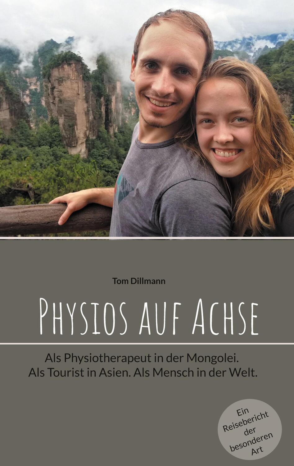 Cover: 9783754339213 | Physios auf Achse | Tom Dillmann | Taschenbuch | Books on Demand