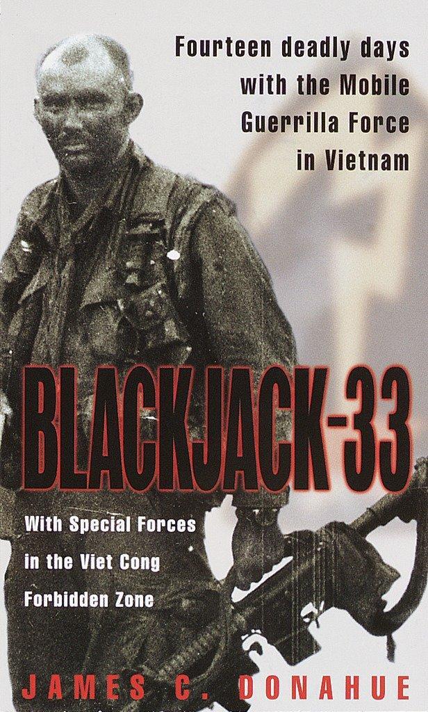 Cover: 9780804117647 | Blackjack-33: With Special Forces in the Viet Cong Forbidden Zone