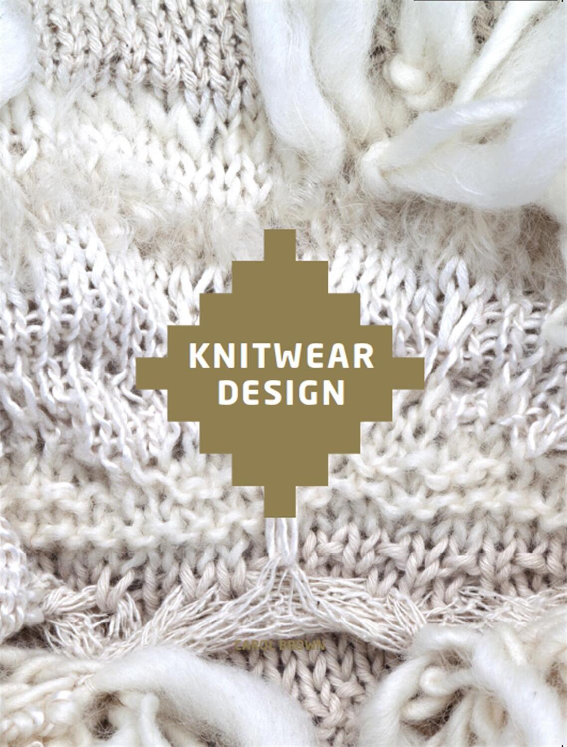 Cover: 9781780670584 | Knitwear Design | Carol Brown | Taschenbuch | Kartoniert / Broschiert