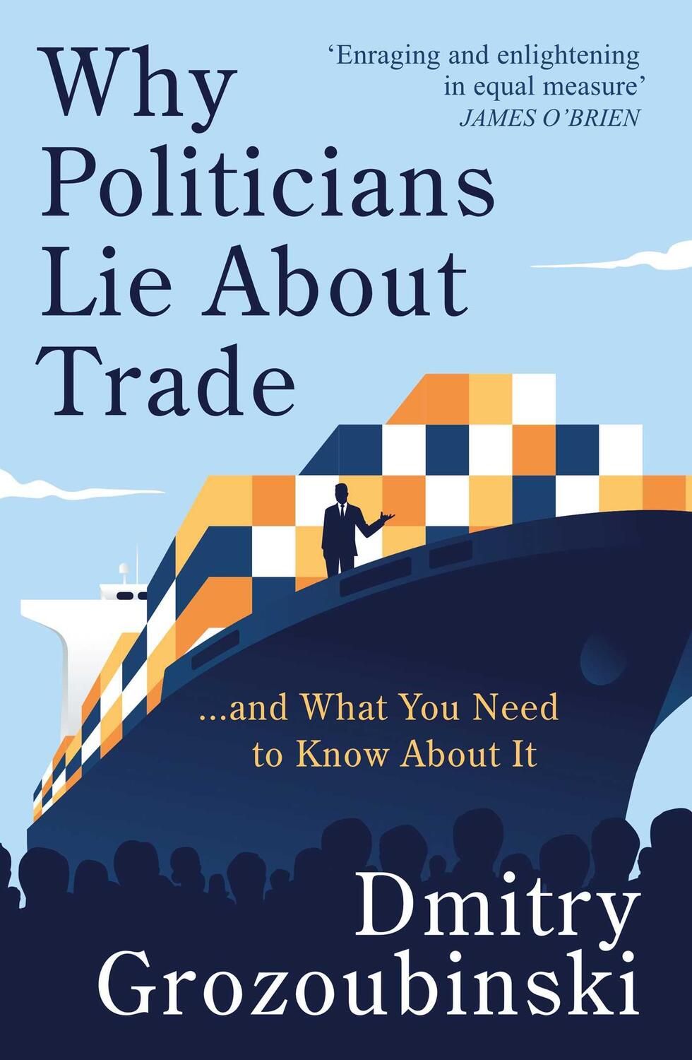 Cover: 9781914487118 | Why Politicians Lie About Trade... and What You Need to Know About It