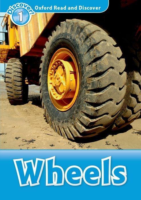 Cover: 9780194646314 | Oxford Read and Discover: Level 1: Wheels | Rob Sved | Taschenbuch