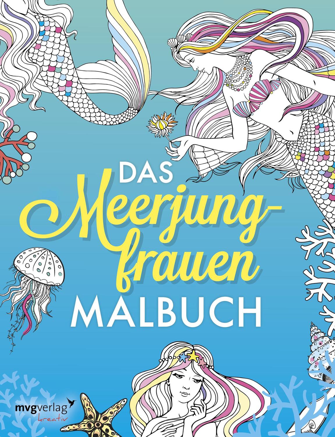 Cover: 9783868829785 | Das Meerjungfrauen-Malbuch: Das Ausmalbuch für Erwachsene und Kinder