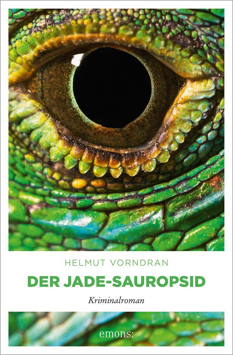 Cover: 9783740802165 | Der Jade-Sauropsid | Franken Krimi | Helmut Vorndran | Taschenbuch