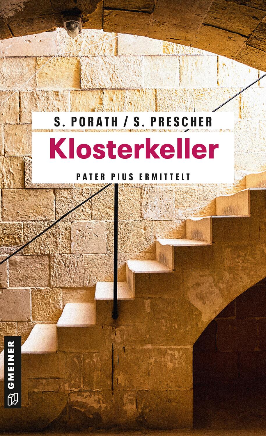 Cover: 9783839218297 | Klosterkeller | Silke Porath (u. a.) | Taschenbuch | Pater Pius | 2016