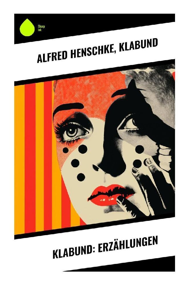 Cover: 9788028345631 | Klabund: Erzählungen | Alfred Henschke (u. a.) | Taschenbuch | 376 S.
