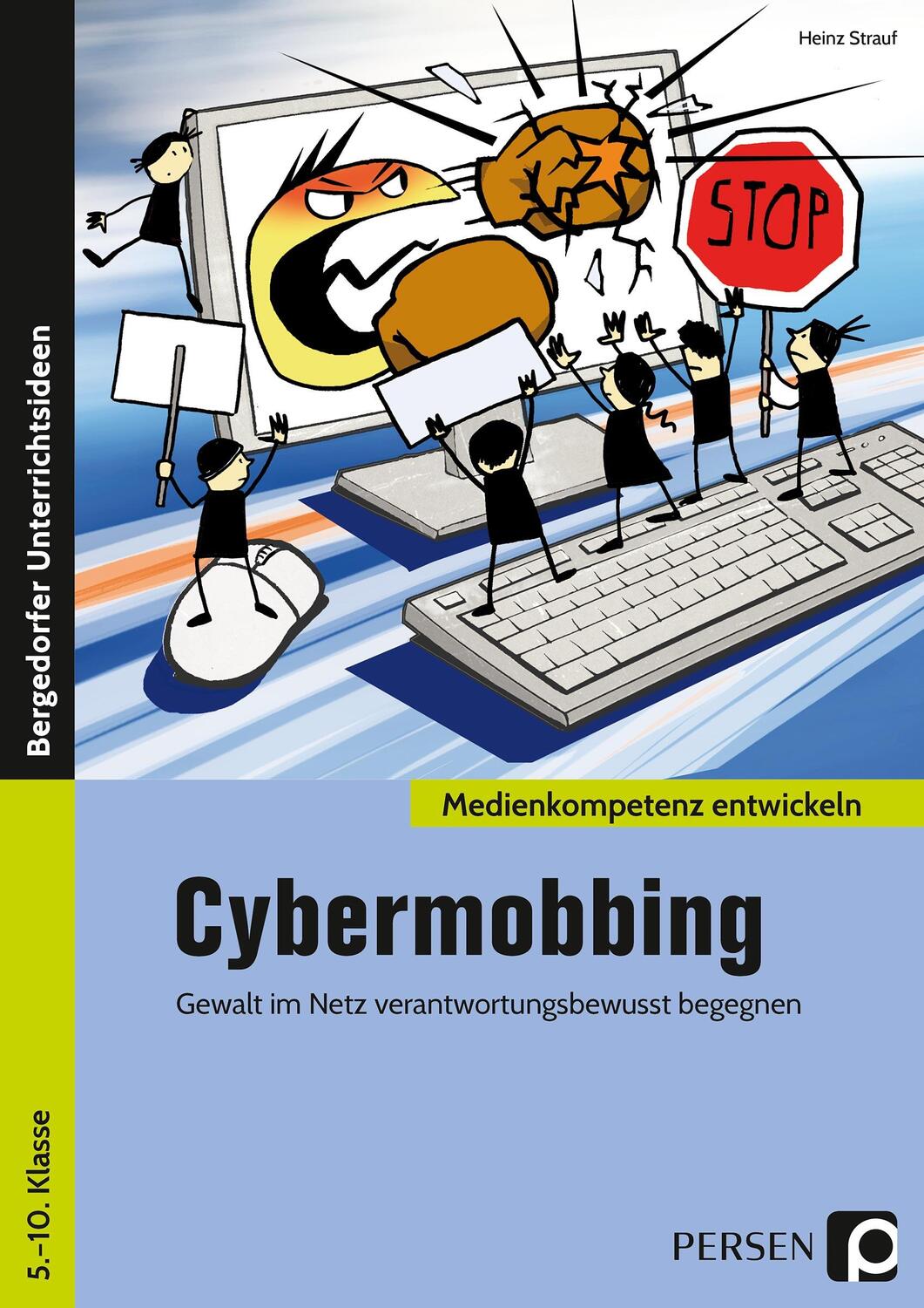 Cover: 9783403231851 | Cybermobbing | Heinz Strauf | Taschenbuch | Medienkompetenz entwickeln