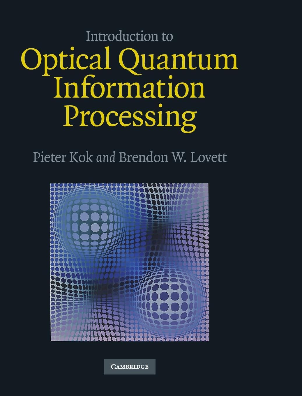 Cover: 9780521519144 | Introduction to Optical Quantum Information Processing | Lovett | Buch