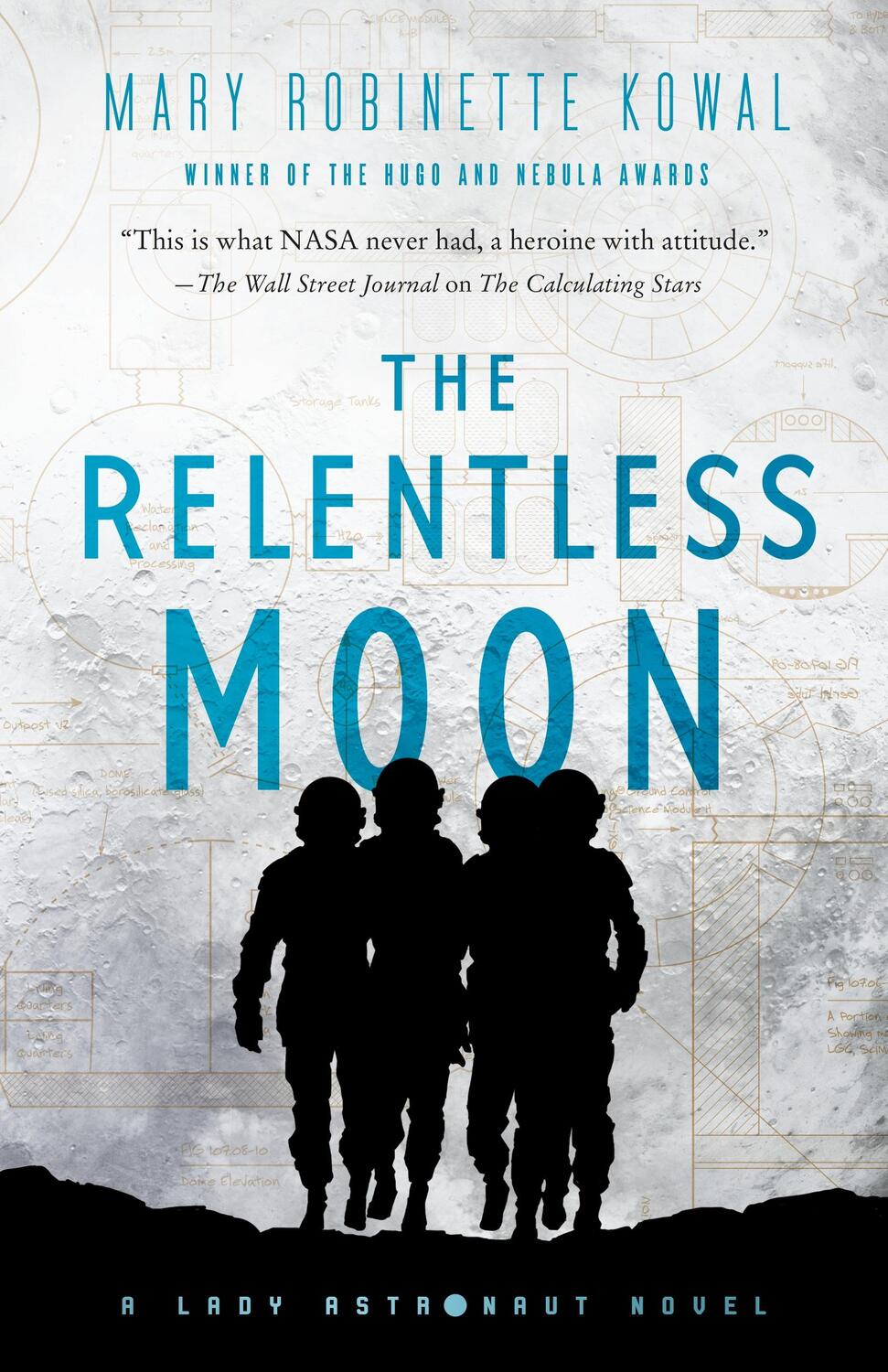 Cover: 9781250236968 | The Relentless Moon | A Lady Astronaut Novel | Mary Robinette Kowal
