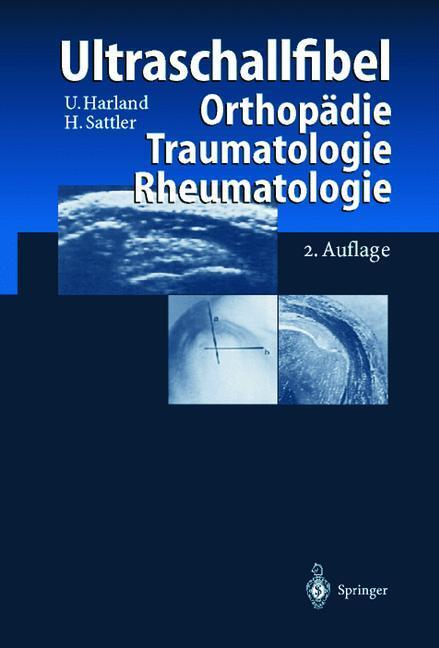 Cover: 9783642641527 | Ultraschallfibel | Orthopädie Traumatologie Rheumatologie | Buch