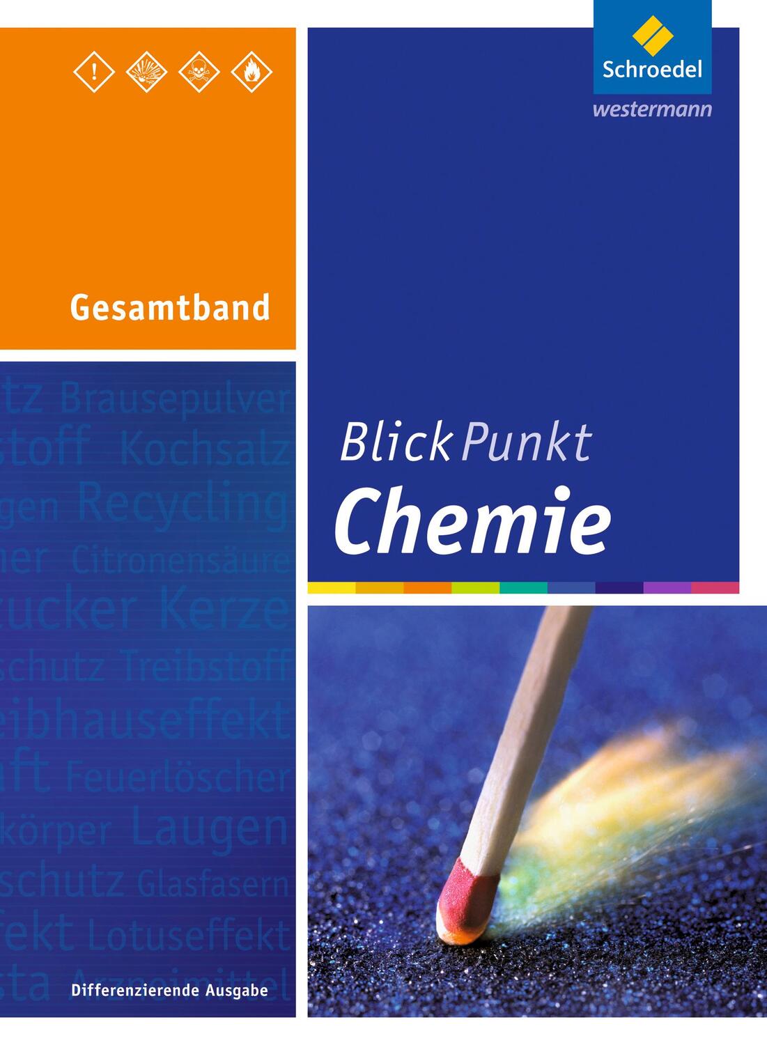 Cover: 9783507767300 | Blickpunkt Chemie. Gesamtband. Hessen | Ausgabe 2011 | Buch | 440 S.