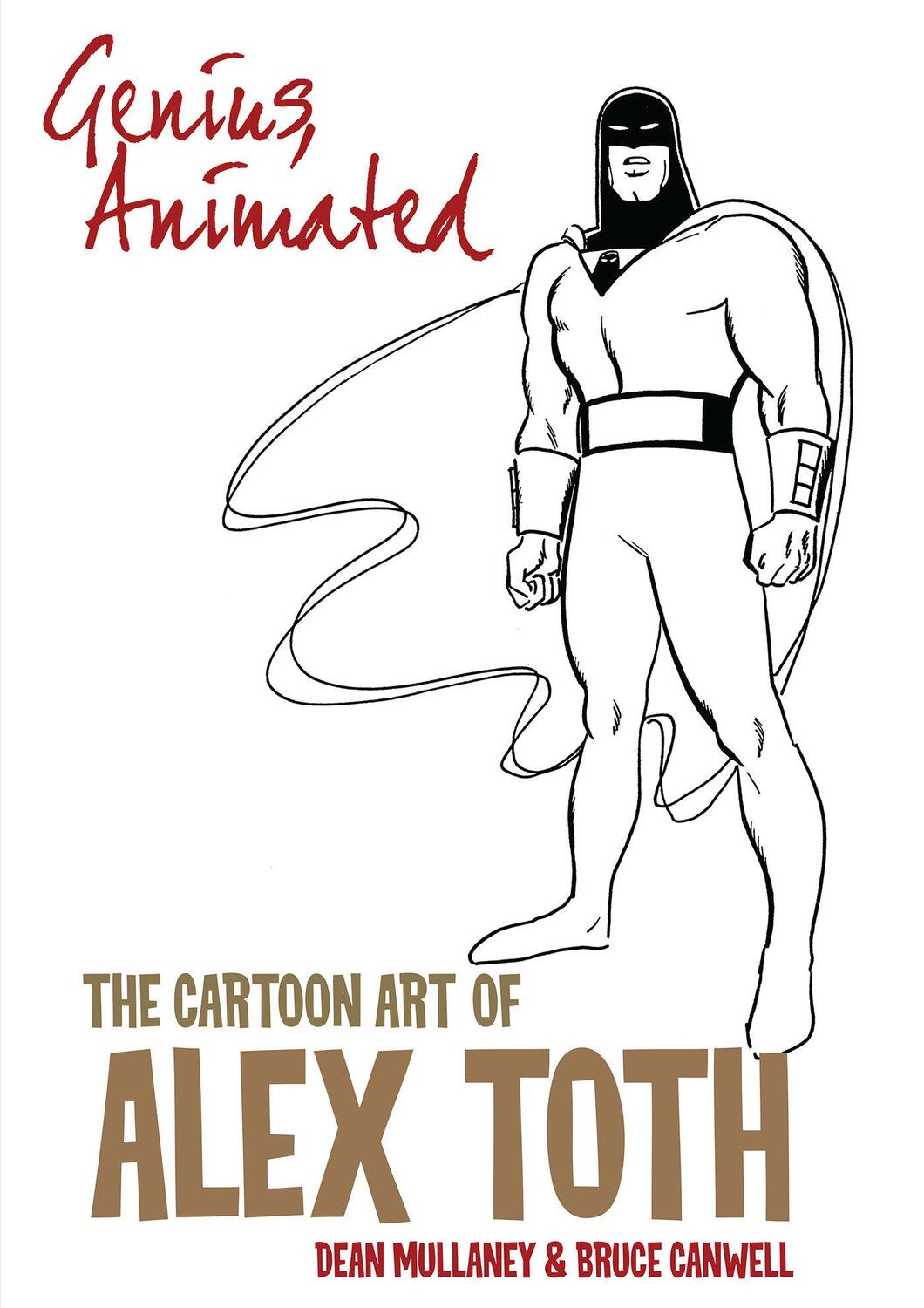 Cover: 9798887240510 | Genius, Animated: The Cartoon Art of Alex Toth | Bruce Canwell | Buch