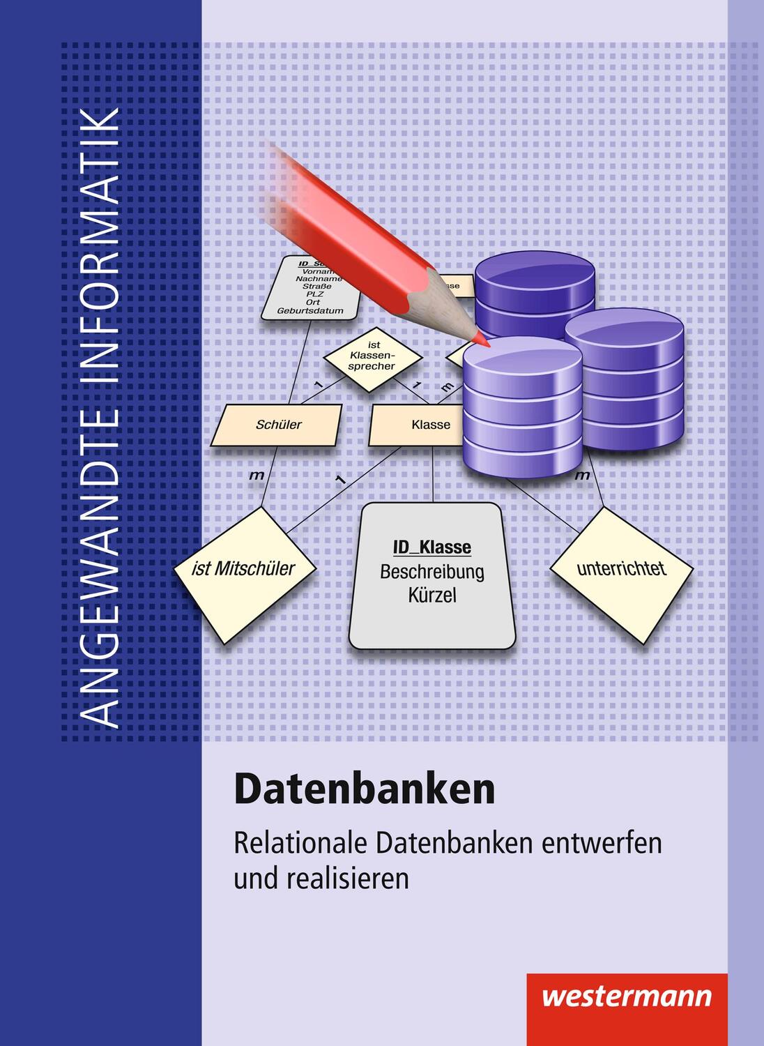 Cover: 9783142224923 | Datenbanken. Schülerband | Volker Janßen | Taschenbuch | vierfarbig