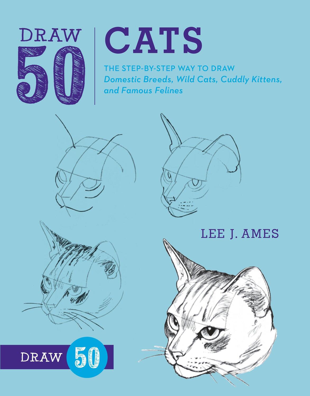 Cover: 9780823085750 | Draw 50 Cats | L Ames | Taschenbuch | Draw 50 | Englisch | 2012