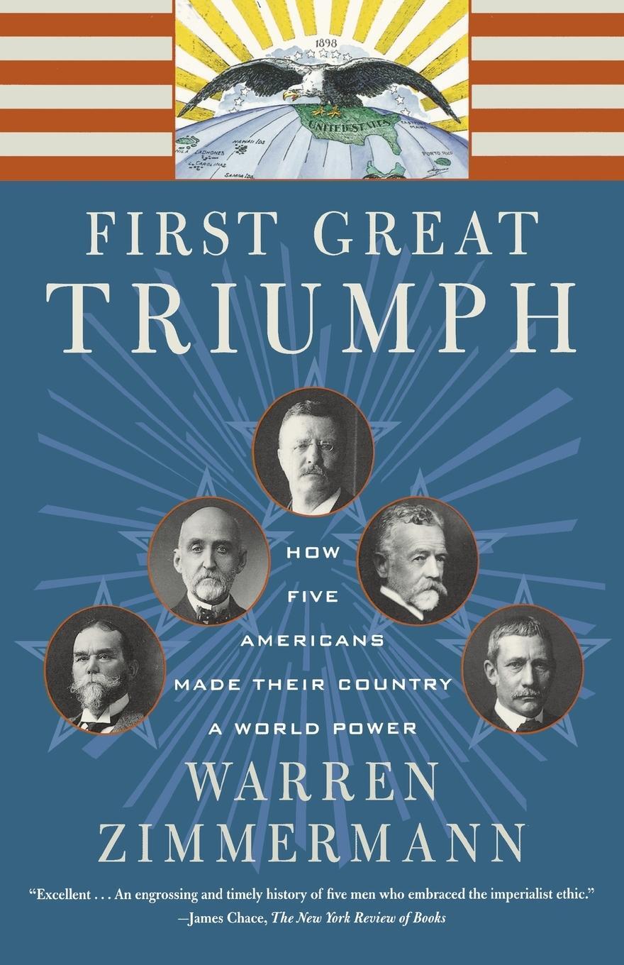 Cover: 9780374528935 | First Great Triumph | Warren Zimmermann | Taschenbuch | Paperback