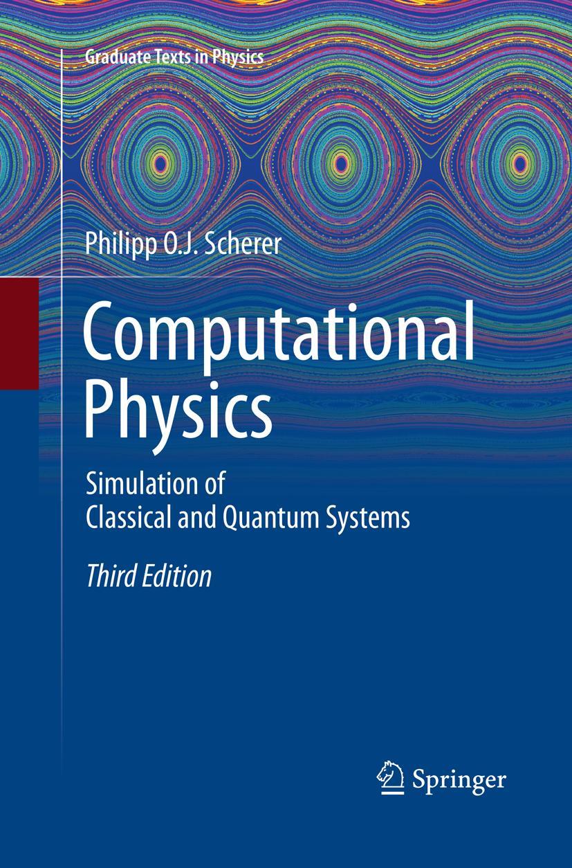 Cover: 9783319870021 | Computational Physics | Simulation of Classical and Quantum Systems