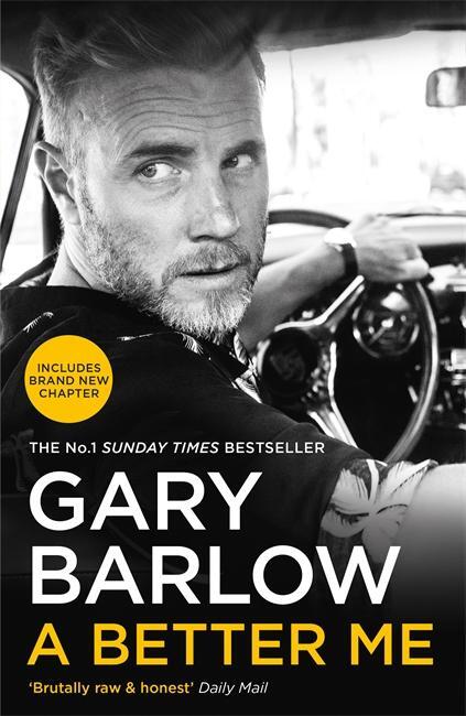 Cover: 9781911600572 | A Better Me | Gary Barlow | Taschenbuch | Kartoniert / Broschiert