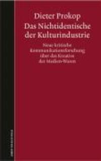 Cover: 9783931606909 | Das Nichtidentische der Kulturindustrie | Dieter Prokop | Deutsch