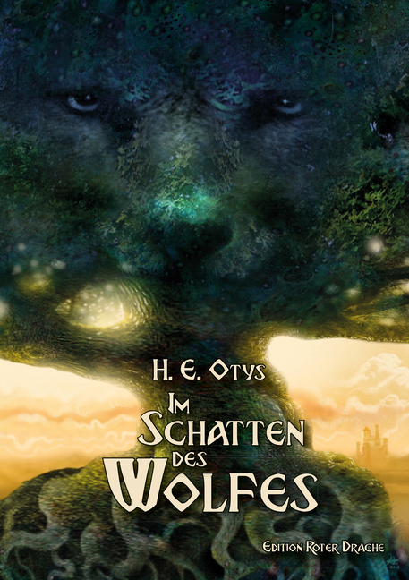 Cover: 9783946425533 | Im Schatten des Wolfes | H. E. Otys | Taschenbuch | 454 S. | Deutsch